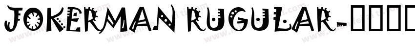 JOKERMAN RUGULAR字体转换